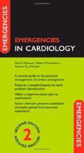 Emergencies in Cardiology 2nd Emergencies in Cardiology 2nd