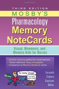 Mosby’S Pharmacology Memory Notecards: Visual, Mnemonic, And Memory Aids For Nurses, 3E (Original Pdf From Publisher)