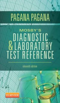 Mosby's Diagnostic and Laboratory Test Reference, 11e (Original PDF from Publisher)
