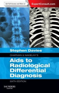 Chapman & Nakielny's Aids to Radiological Differential Diagnosis: Expert Consult - Online and Print, 6e (Original PDF from Publisher)