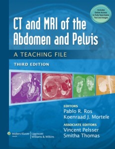 CT & MRI of the Abdomen and Pelvis - A Teaching File 3e