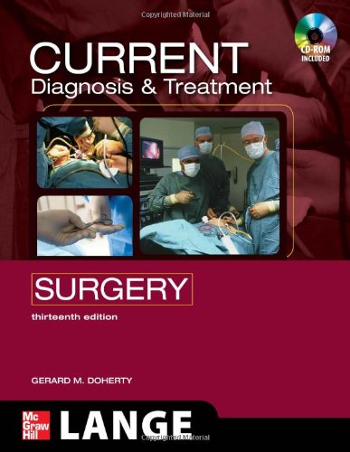CURRENT Diagnosis and Treatment Surgery - Thirteenth Edition (LANGE CURRENT Series)