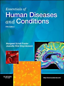 Essentials of Human Diseases and Conditions, 5e
