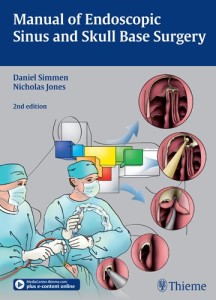 Manual of Endoscopic Sinus and Skull Base Surgery, 2nd Edition