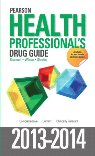 Pearson Health Professional's Drug Guide 2013-2014