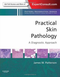 Practical Skin Pathology - A Diagnostic Approach