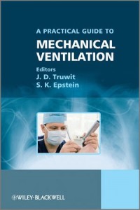 A Practical Guide to Mechanical Ventilation,1ed
