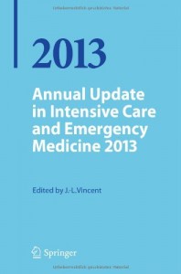Annual Update in Intensive Care and Emergency Medicine 2013