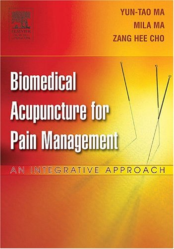 Biomedical Acupuncture for Pain Management - An Integrative Approach