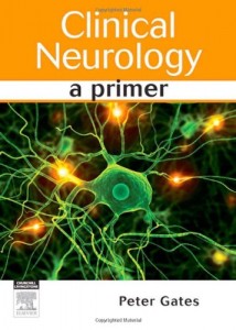 Clinical Neurology A Primer, 1e