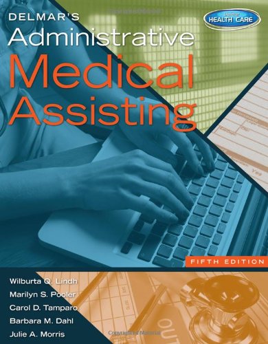 Delmar's Administrative Medical Assisting 5th Edition