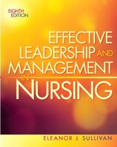 Effective Leadership and Management in Nursing (8th Edition)