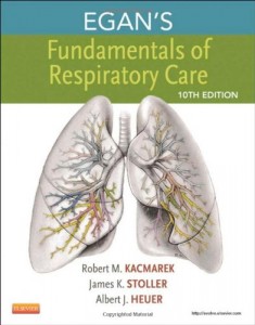 Egan's Fundamentals of Respiratory Care, 10e