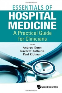 Essentials of Hospital Medicine A Practical Guide for Clinicians
