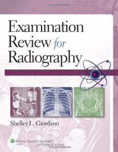 Examination Review for Radiography
