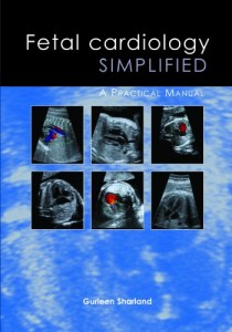 Fetal Cardiology Simplified A Practical Manual