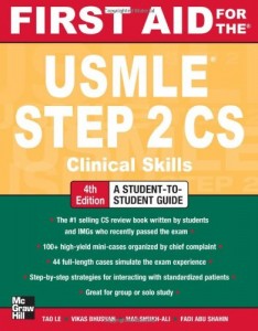 First Aid for the USMLE Step 2 CS, Fourth Edition (First Aid USMLE)