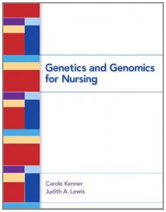Genetics and Genomics for Nursing, 1ed
