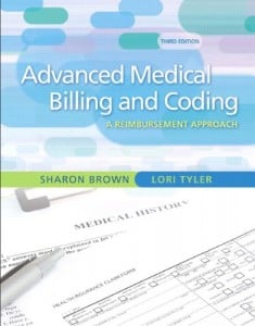 Guide to Advanced Medical Billing A Reimbursement Approach (3rd Edition)