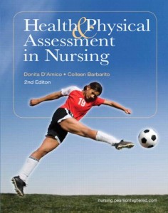 Health & Physical Assessment in Nursing (2nd Edition)