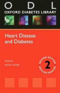 Heart Disease and Diabetes (Oxford Diabetes Library), 2nd Edition