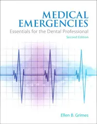 Medical Emergencies: Essentials for the Dental Professional (2nd Edition) (Original PDF from Publisher)