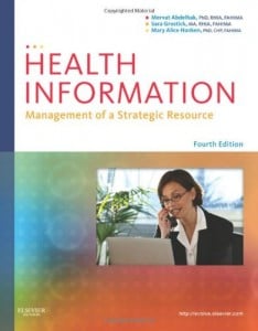 Health Information Management of a Strategic Resource, 4e