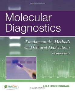 Molecular Diagnostics Fundamentals, Methods and Clinical Applications, 2e
