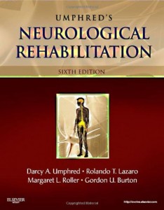 Neurological Rehabilitation, 6e (Umphreds Neurological Rehabilitation)