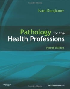 Pathology for the Health Professions, 4e