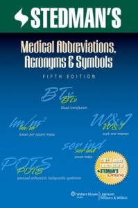 Stedman's Medical Abbreviations, Acronyms & Symbols, 5th Edition