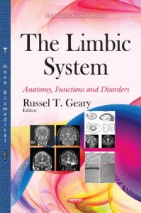 The Limbic System: Anatomy, Functions and Disorders (Neuroscience Research Progress) (Original PDF from Publisher)