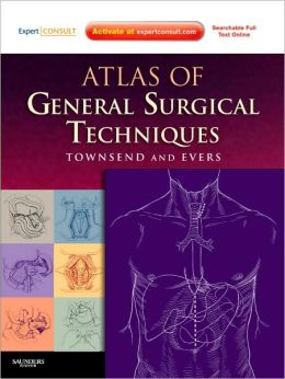Atlas of General Surgical Techniques (ORIGINAL PDF from Publisher)