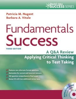 Fundamentals Success: A Q and A Review Applying Critical Thinking to Test Taking, 3rd Edition