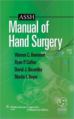 ASSH Manual of Hand Surgery (Original PDF from Publisher)