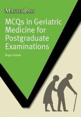 MCQs in Geriatric Medicine for Postgraduate Examinations (EPUB)