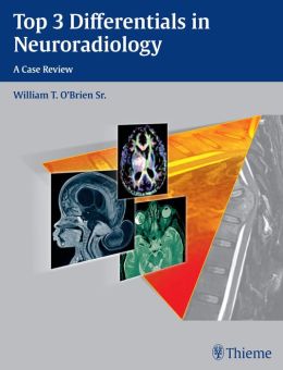 Top 3 Differentials in Neuroradiology (EPUB)