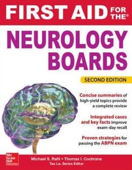 First Aid for the Neurology Boards, 2nd Edition (ORIGINAL PDF from Publisher)