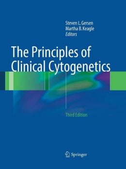 The Principles of Clinical Cytogenetics, 3rd Edition
