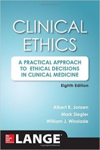 Clinical Ethics, 8th Edition: A Practical Approach to Ethical Decisions in Clinical Medicine (ORIGINAL PDF from Publisher)