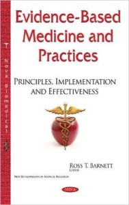 Evidence-based Medicine and Practices: Principles, Implementation and Effectiveness
