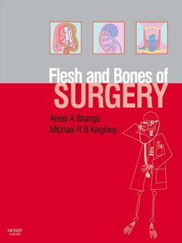 The Flesh And Bones Of Surgery