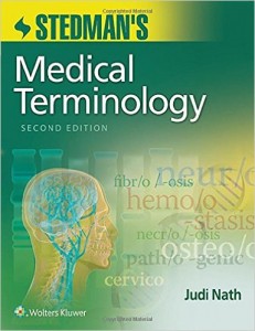 Stedman's Medical Terminology, Second Edition