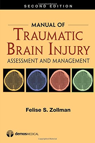 Manual Of Traumatic Brain Injury: Assessment And Management - Afkebooks ...