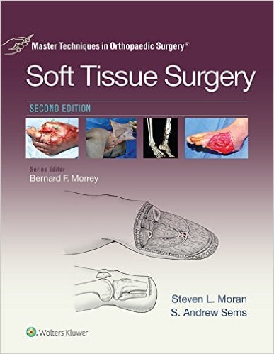 Master Techniques in Orthopaedic Surgery: Soft Tissue Surgery, 2nd Edition (EPUB)