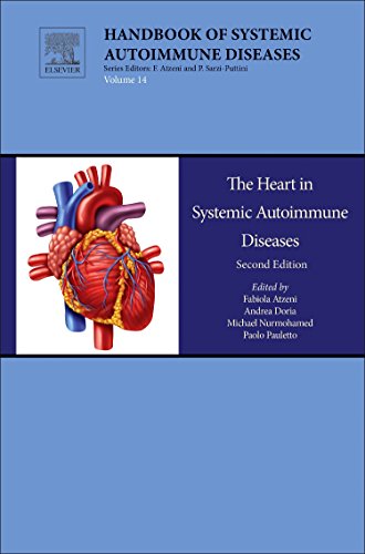 The Heart in Systemic Autoimmune Diseases, Volume 14, Second Edition (Handbook of Systemic Autoimmune Diseases) (PDF)