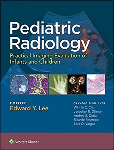 Pediatric Radiology: Practical Imaging Evaluation of Infants and Children (EPUB)