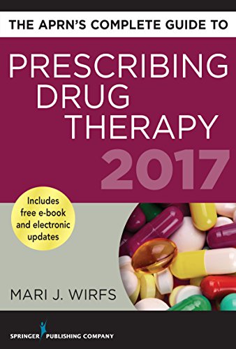 The APRN's Complete Guide to Prescribing Drug Therapy 2017 (EPUB)