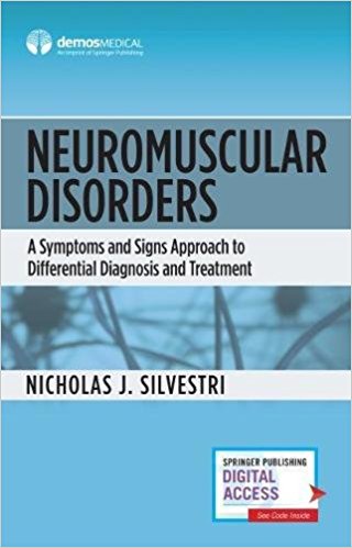 Neuromuscular Disorders: A Symptoms and Signs Approach to Differential Diagnosis and Treatment (EPUB)