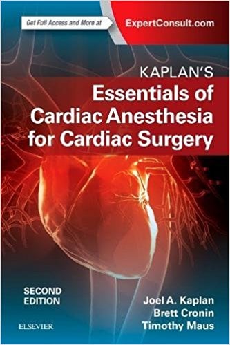 Kaplan's Essentials of Cardiac Anesthesia, 2nd Edition (PDF)